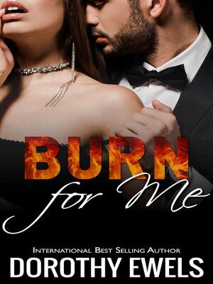 cover image of Burn for Me